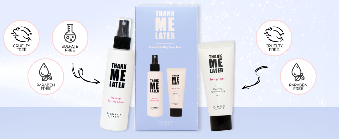 Thank Me Later Primer & Setting Spray Duo by Elizabeth Mott: The Secret to Long-Lasting, Flawless Makeup. Now at ONNCE