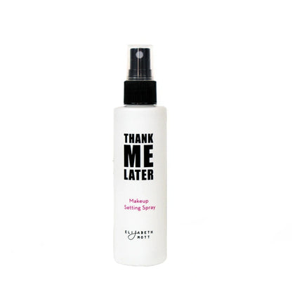 Thank Me Later Makeup Setting Spray by Elizabeth Mott