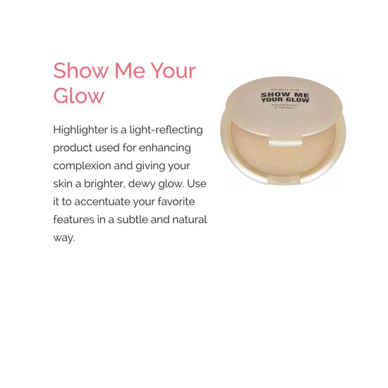 Show Me Your Glow Shimmer Shadow and Highlighter by Elizabeth Mott - 10g