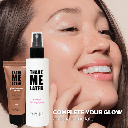 Thank Me Later Glow Enhancer & Primer by Elizabeth Mott - 30g