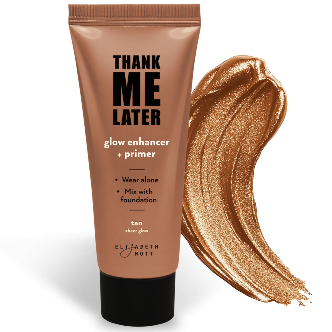 Thank Me Later Glow Enhancer & Primer by Elizabeth Mott - 30g