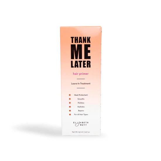 Thank Me Later Hair Primer Leave-In Treatment by Elizabeth Mott - 150ml