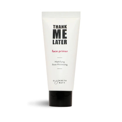 Thank Me Later Mattifying Face Primer by Elizabeth Mott - 30g
